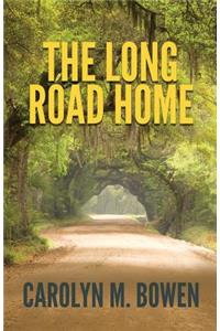 The Long Road Home