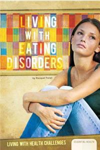 Living with Eating Disorders