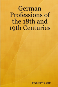 German Professions of the 18th and 19th Centuries