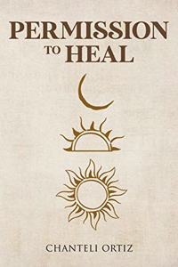 Permission to Heal