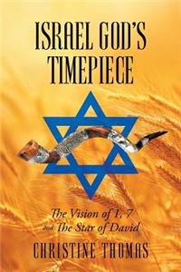 Israel God's Timepiece