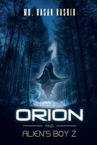 Orion and Alien's Boyz