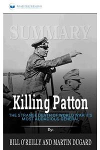 Summary of Killing Patton