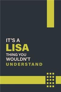 It's a Lisa Thing You Wouldn't Understand