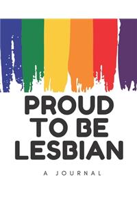 Proud to be Lesbian-A Journal