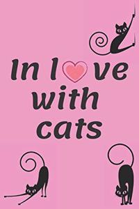 In Love With Cats: Funny Small Lined Notebook for Cat Lovers (6 x 9) Crazy Cat journal - 120 lined pages, pink pet college notepad for teens and kids: Who Loves Cats L