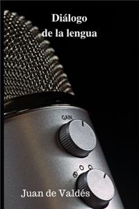 Diálogo de la lengua