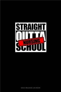 Straight Outta Nursing School
