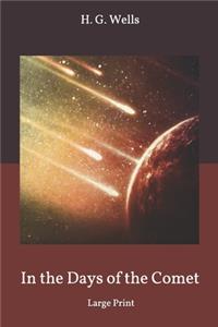 In the Days of the Comet