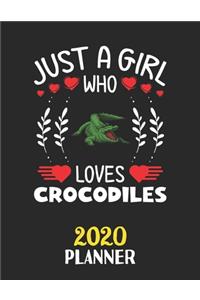 Just A Girl Who Loves Crocodiles 2020 Planner