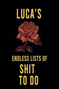 Luca's Endless Lists of Shit to do