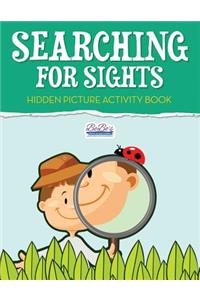 Searching for Sights