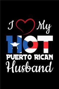 I My Hot Puerto Rican Husband: 110 Pages Notebook/Journal