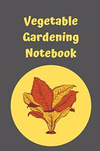 Vegetable Gardening Notebook