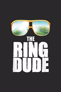 The Ring Dude