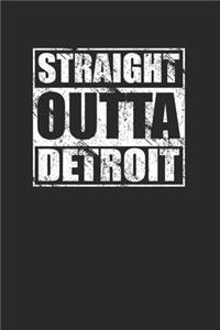 Straight Outta Detroit 120 Page Notebook Lined Journal for Detroit Heritage Pride