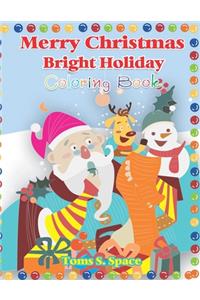 Merry Christmas Bright Holiday Coloring Book