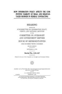 How information policy affects the competitive viability of small and disadvantaged business in federal contracting