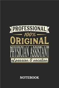 Professional Original Physician Assistant Notebook of Passion and Vocation