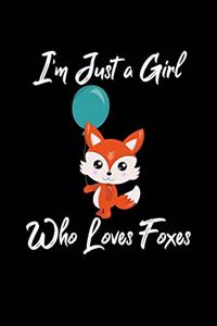 Just a Girl Who Loves Foxes