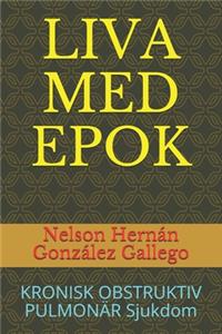 Liva Med Epok