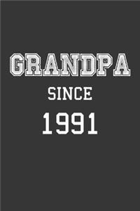 Grandpa Since 1991 Notebook