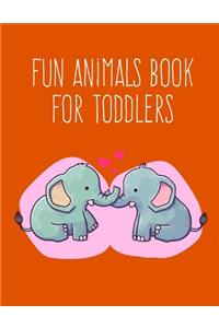 Fun Animals Book for Toddlers
