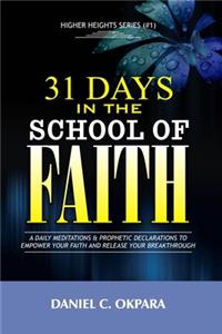 31 Days in the School of Faith