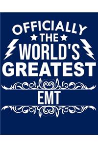 Officially the world's greatest EMT