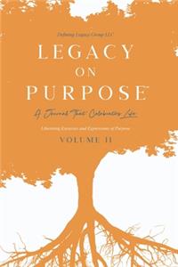 Legacy on Purpose℠