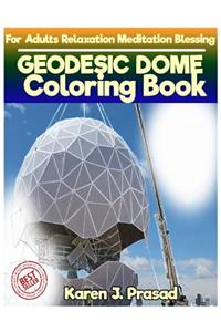 GEODESIC DOME Coloring book for Adults Relaxation Meditation Blessing