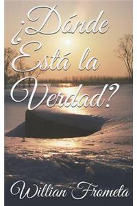 ¿dónde Está La Verdad?