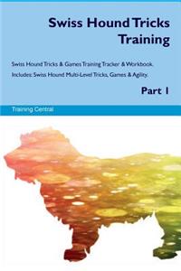Swiss Hound Tricks Training Swiss Hound Tricks & Games Training Tracker & Workbook. Includes