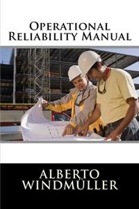 Operational Reliability Manual
