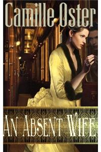 An Absent Wife