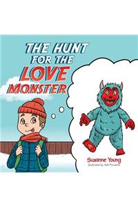 The Hunt for the Love Monster