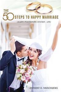 50 Steps to Happy Marriage