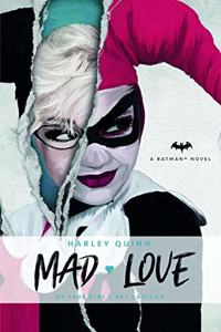 DC Comics novels - Harley Quinn: Mad Love (India edition)