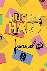 Hustle Hard Journal