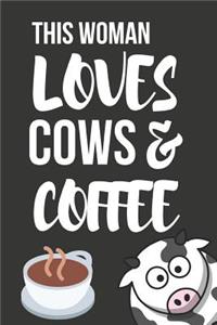 This Woman Loves Cows & Coffee