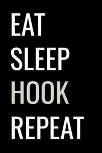 Eat Sleep Hook Repeat