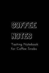 Coffee Notes