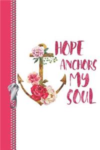 Hope Anchors My Soul