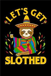 Let's Get Slothed