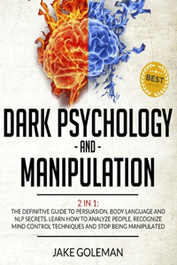 Dark Psychology and Manipulation