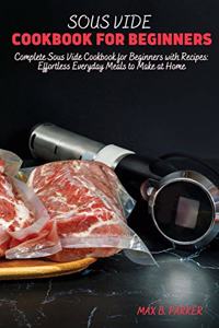 Sous Vide Cookbook for Beginners