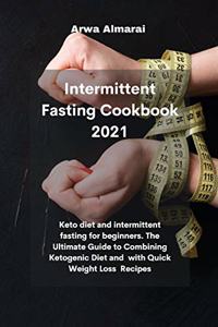 Intermittent Fasting Cookbook 2021