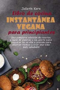 Libro de cocina instantánea vegana para principiantes