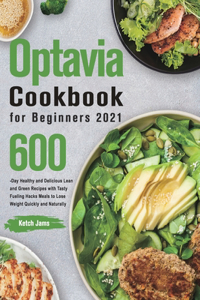 Optavia Cookbook for Beginners 2021