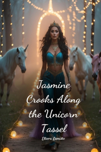 Jasmine Crooks Along the Unicorn Tassel